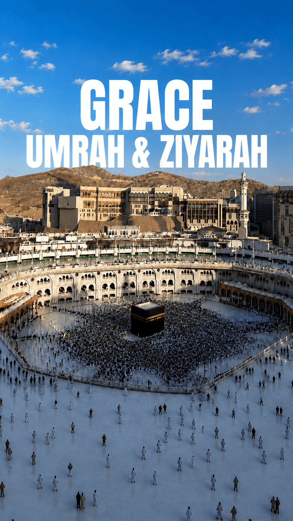 Grace Umrah and Ziyarah
